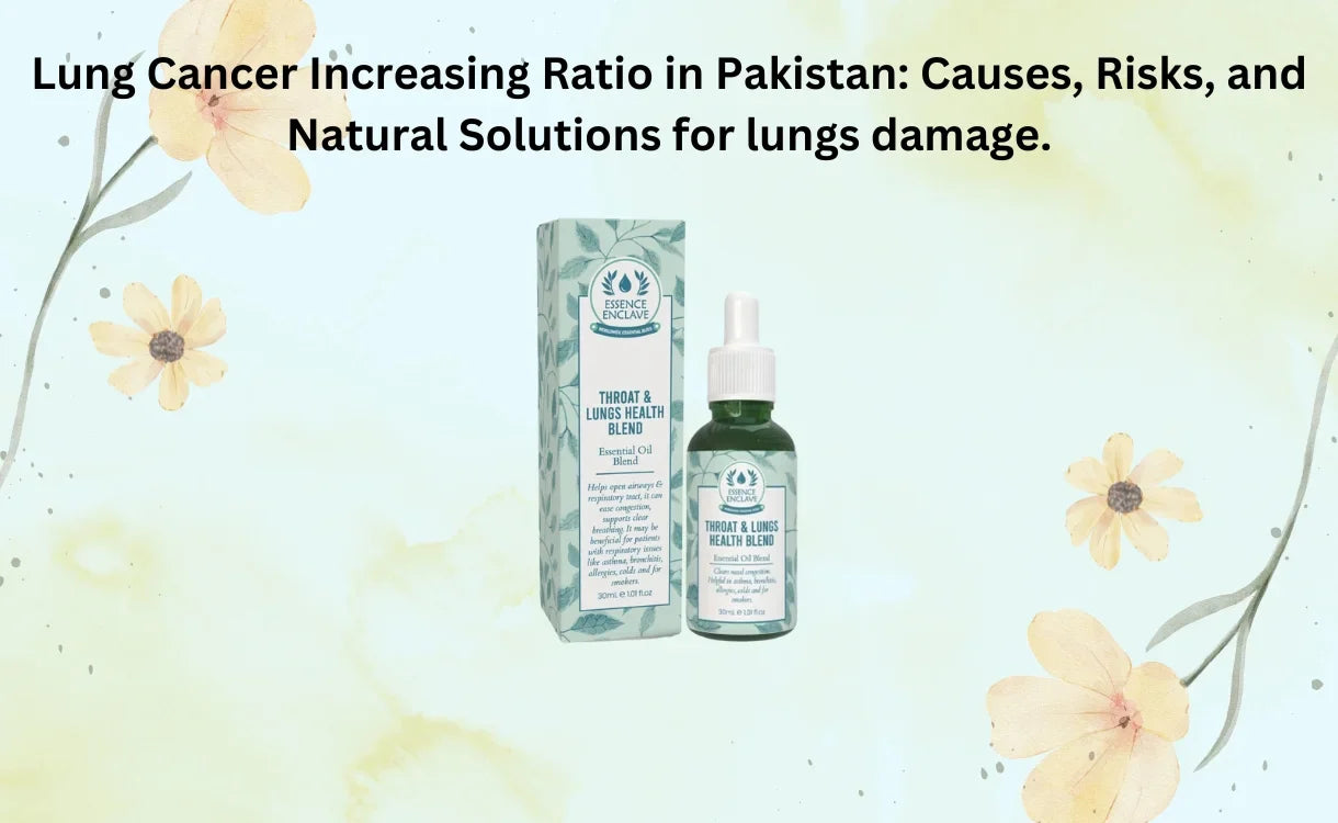 Lung Cancer Increasing Ratio in Pakistan: Causes, Risks, and Natural Solutions for lungs damage